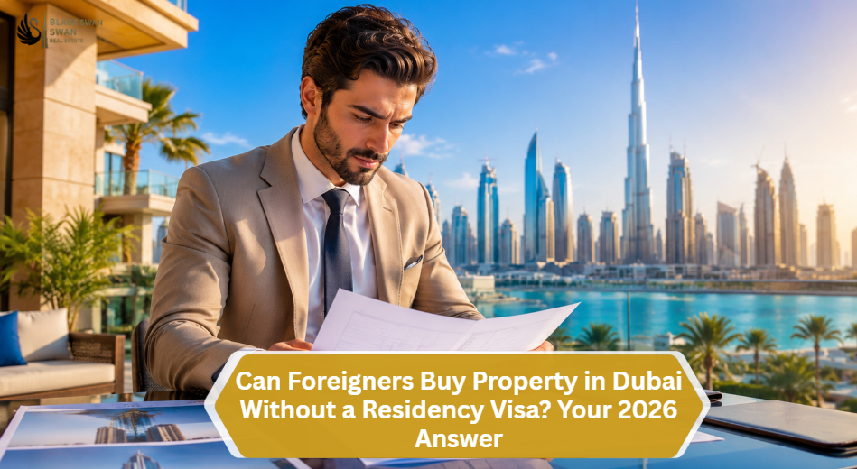 Can Foreigners Buy Property in Dubai